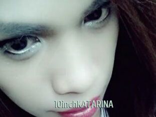 10inchKATARINA