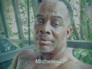 48isthenew25