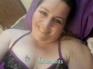 Alexiswants