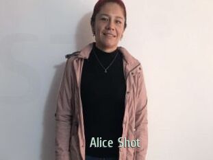 Alice_Shot