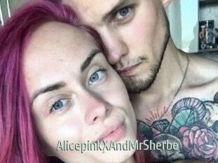 AlicepinkXAndMrSherbe