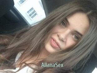 AllanaSex