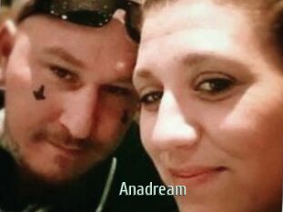 Anadream