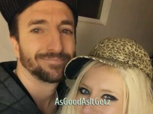 AsGoodAsItGetz