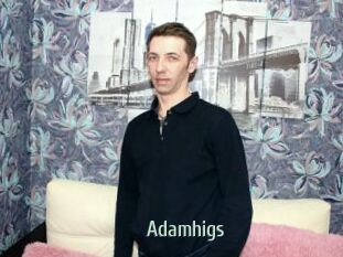 Adamhigs