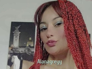 Alanagreyy