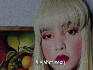 Alejahot_sexy