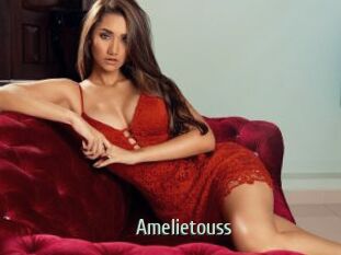 Amelietouss