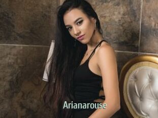 Arianarouse