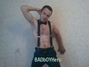 BADbOYHero