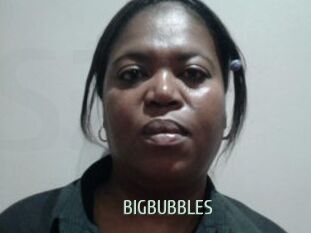 BIGBUBBLES