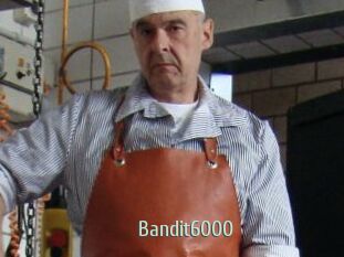 Bandit6000