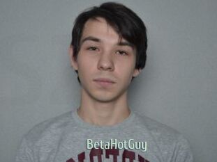 BetaHotGuy