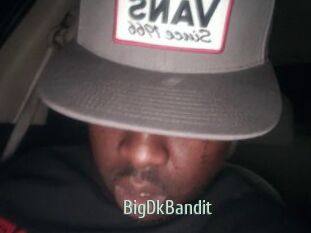 BigDkBandit