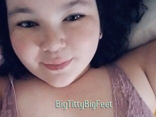BigTittyBigFeet