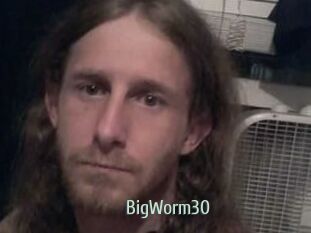 BigWorm30