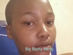 Big_Booty_Medy