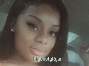 BigbootyRyan