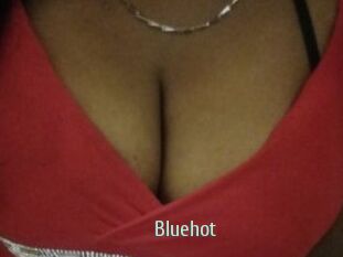 Bluehot