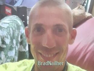 BradNailher