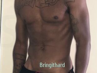 Bringithard