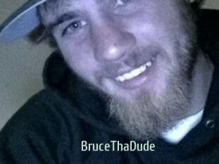 BruceThaDude