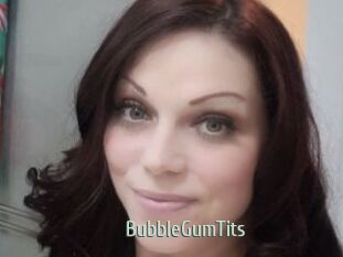 BubbleGumTits