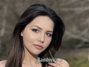 Bambivice