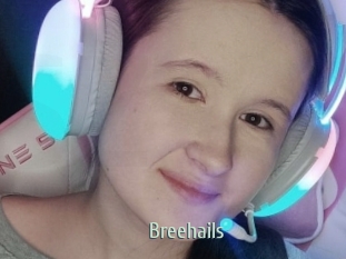 Breehails