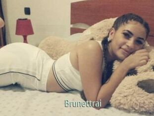 Brunettrai