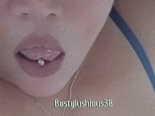 Bustylushious38