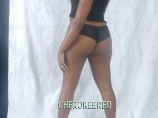 CHEROKEERED