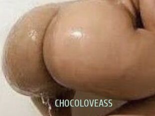 CHOCOLOVEASS