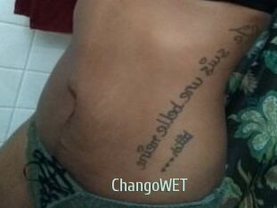 ChangoWET