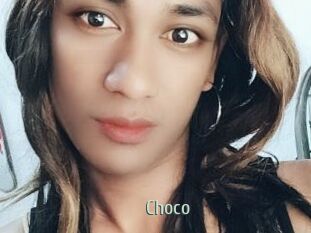 Choco