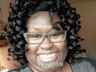 ClubShade