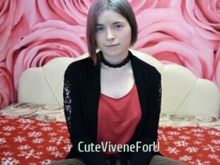 CuteViveneForU