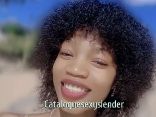 Cataloguesexyslender