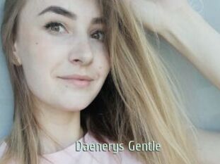 Daenerys_Gentle