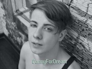 DannyForDream