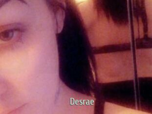 Desrae