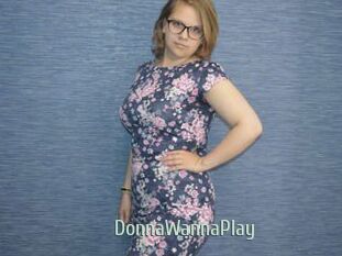 DonnaWannaPlay