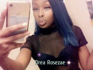 Drea_Rosezae