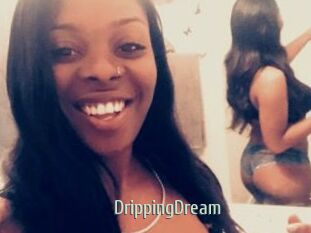 DrippingDream