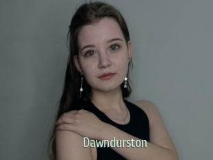 Dawndurston