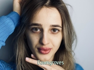 Dawngroves