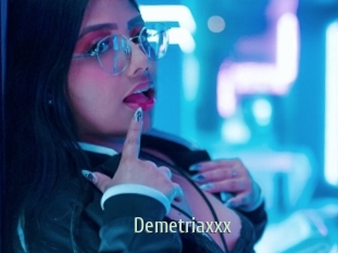Demetriaxxx