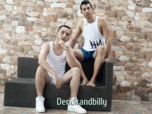 Derickandbilly