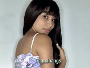 Dianabangs