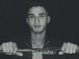 Dirtyironfist